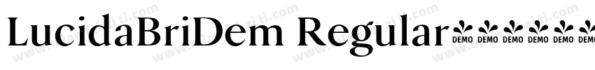 LucidaBriDem Regular字体转换